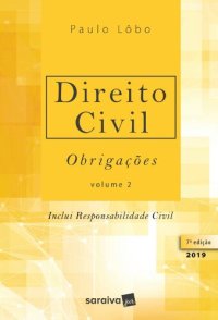 cover of the book Direito civil 2 : Obrigações - 7ª edição de 2019: Obrigações - Inclui Responsabilidade Civil