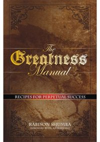 cover of the book The Greatness Manual: Recipes for Perpetual Success