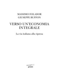 cover of the book Verso un’economia integrale. La via italiana alla ripresa