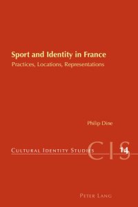 cover of the book Sport and Identity in France: Practices, Locations, Representations