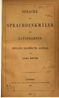 cover of the book Sprache und Sprachdenkmäler der Langobarden; Quellen, Grammatik, Glossar