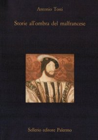 cover of the book Storie all'ombra del malfrancese