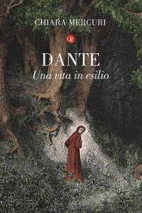 cover of the book Dante. Una vita in esilio