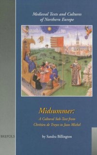 cover of the book Midsummer: A Cultural Sub-Text from Chrétien de Troyes to Jean Michel