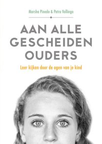 cover of the book Aan alle gescheiden ouders