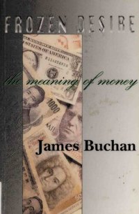 cover of the book Frozen Desire: Meaning of Money