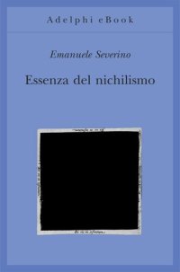 cover of the book Essenza del nichilismo