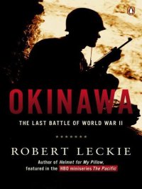 cover of the book Okinawa: The Last Battle of World War II