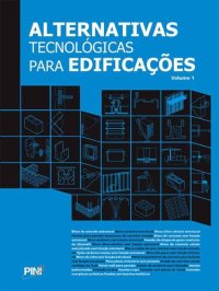 cover of the book Alternativas Tecnológicas Para Edificações