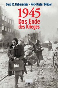 cover of the book 1945. Das Ende des Krieges