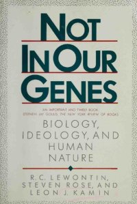 cover of the book Not in Our Genes: Biology, Ideology, and Human Nature