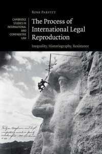 cover of the book The Process of International Legal Reproduction