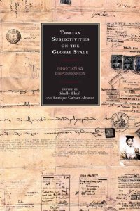 cover of the book Tibetan Subjectivities on the Global Stage: Negotiating Dispossession