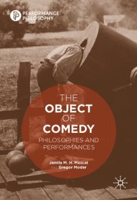 cover of the book The Object of Comedy: Philosophies and Performances