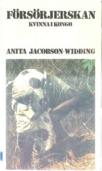 cover of the book Försörjerskan: kvinna i Kongo