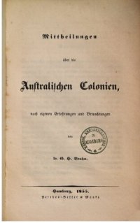 cover of the book Mitteilungen über die australischen Kolonien, nach eigenen Erfahrungen und Betrachtungen