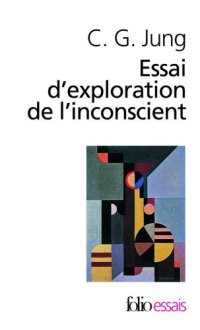 cover of the book Essai d’exploration de l’inconscient