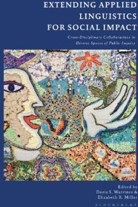 cover of the book Extending Applied Linguistics for Social Impact: Cross-Disciplinary Collaborations in Diverse Spaces of Public Inquiry