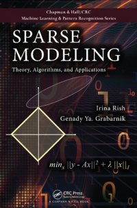 cover of the book Sparse modeling theory, algorithms, and applications