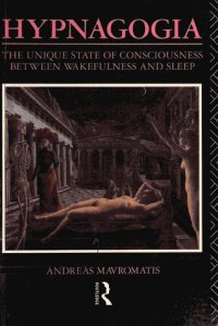 cover of the book Hypnagogia: The unique state of conciousness between wakefulness and sleep