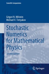 cover of the book Stochastic Numerics for Mathematical Physics