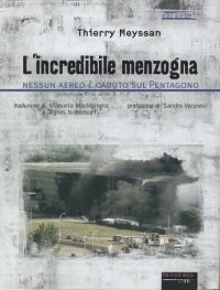 cover of the book L'incredibile menzogna. Nessun aereo è caduto sul Pentagono