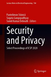 cover of the book Security and Privacy: Select Proceedings of ICSP 2020 (Lecture Notes in Electrical Engineering, 744)