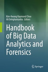 cover of the book Handbook of Big Data Analytics and Forensics