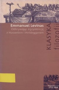 cover of the book Odkrywając egzystencję z Husserlem i Heideggerem