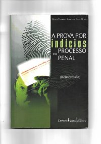 cover of the book A Prova Pro Indícios no Processo Penal