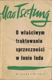 cover of the book O właściwym traktowaniu sprzeczności w łonie ludu