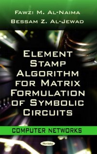 cover of the book Element Stamp Algorithm For Matrix Formulation Of Symbolic Circuits