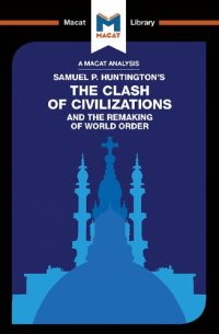 cover of the book An Analysis of Samuel P. Huntington's The Clash of Civilizations and the Remaking of World Order