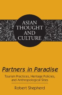 cover of the book Partners in Paradise: Tourism Practices, Heritage Policies, and Anthropological Sites