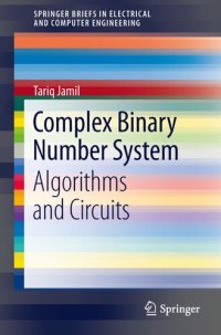 cover of the book Complex Binary Number System. Algorithms and Circuits