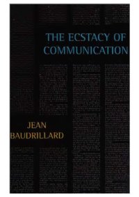 cover of the book The Ecstasy of Communication