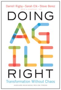 cover of the book Doing Agile Right: Transformation Without Chaos