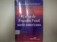 cover of the book Curso De Processo Penal Norteamericano