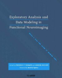 cover of the book Exploratory Analysis and Data Modeling in Functional Neuroimaging