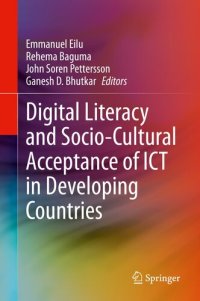 cover of the book Digital Literacy and Socio-Cultural Acceptance of ICT in Developing Countries