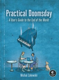 cover of the book Practical Doomsday: A User's Guide to the End of the World