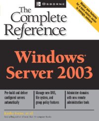 cover of the book Windows Server 2003: The Complete Reference