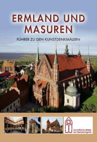 cover of the book Ermland und Masuren: Führer zu den Kunstdenkmälern