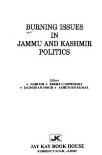 cover of the book Burning Issues in Jammu and Kashmir Politics