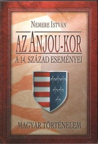 cover of the book Az Anjou-kor