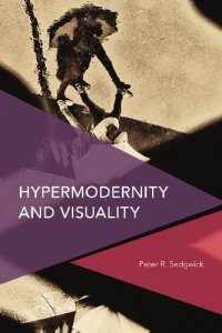 cover of the book Hypermodernity and Visuality