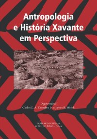 cover of the book Antropologia e História Xavante em Perspectiva