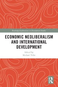 cover of the book Economic Neoliberalism and International Development