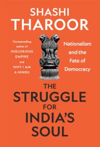 cover of the book The Struggle for India's Soul: Nationalism and the Fate of Democracy