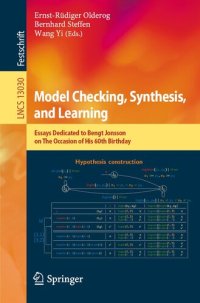 cover of the book Model Checking, Synthesis, and Learning: Essays Dedicated to Bengt Jonsson on The Occasion of His 60th Birthday